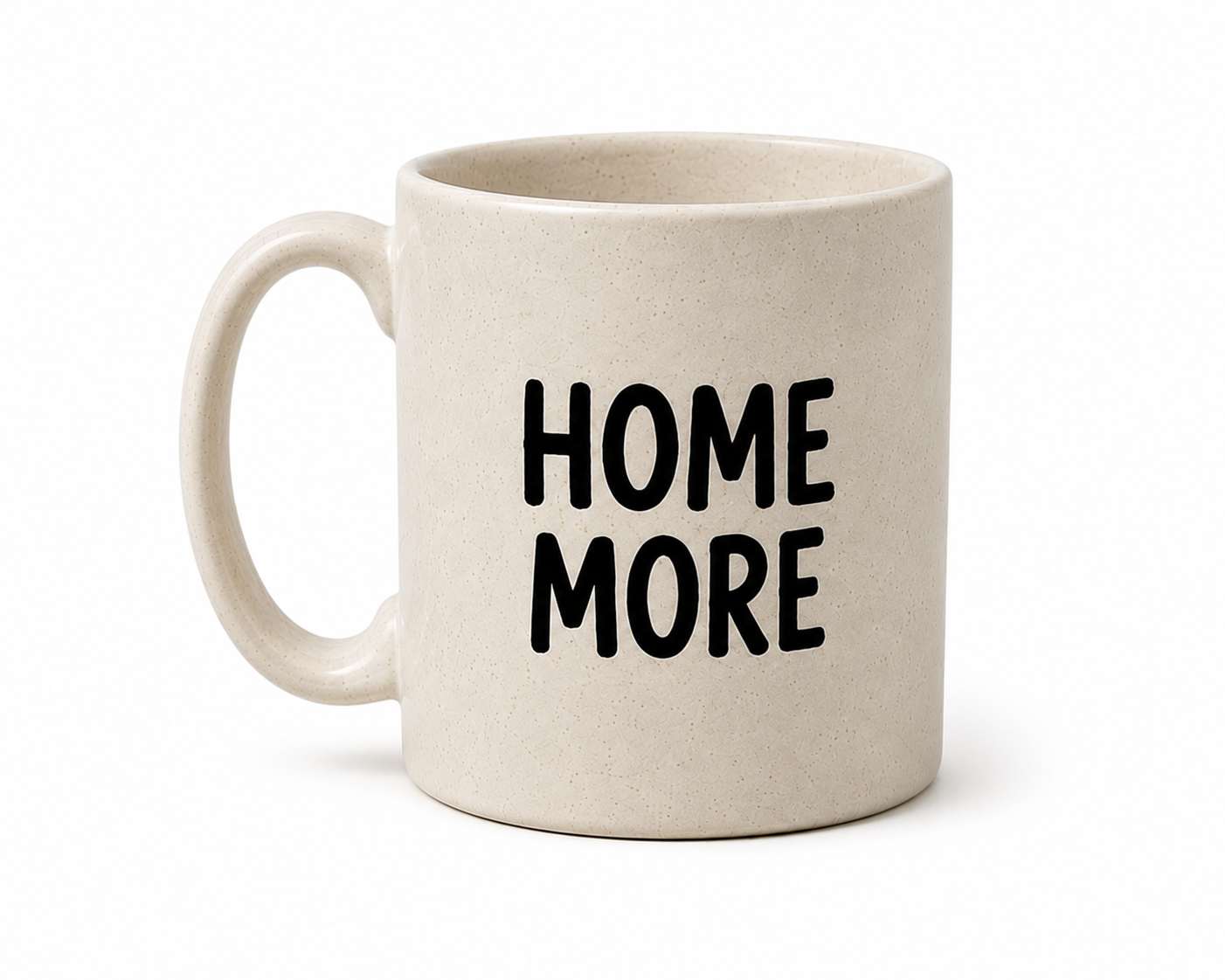 HOME MORE™ — MUG