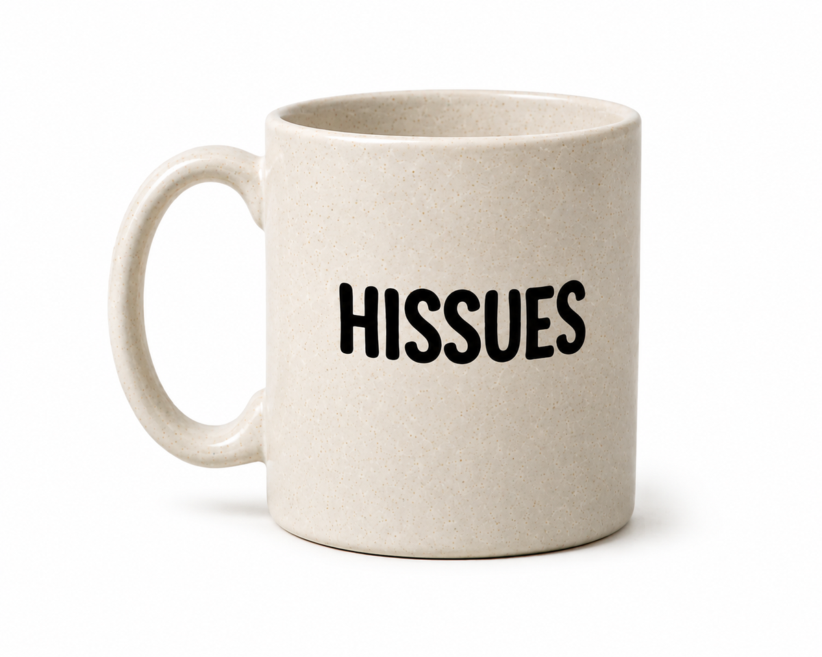HISSUES 11 OZ MUG